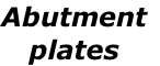 Abutment plates