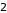 2
